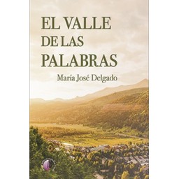EL VALLE DE LAS PALABRAS