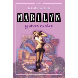 MARILYN Y OTRAS RUBIAS