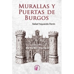 MURALLAS Y PUERTAS DE BURGOS