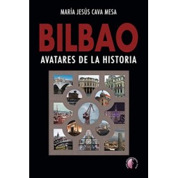 BILBAO. AVATARES DE LA HISTORIA (EBOOK)