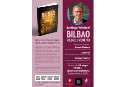 Presentación del libro "BILBAO. FIEBRE Y VENENO" en la Biblioteca de Bidebarrieta de Bilbao