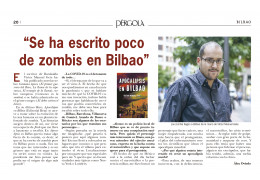Álex Oviedo entrevista en el PERIÓDICO BILBAO a Víctor Manuel Gete autor del libro "APOCALIPSIS EN BILBAO"