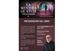 Presentación del libro LA MENTIRA DE VIVIR en Kultur Etxea de Sodupe