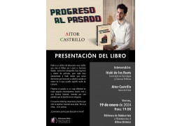 Presentación del libro PROGRESO AL PASADO en la Biblioteca de Bidebarrieta de Bilbao