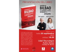 Presentación del libro "HISTORIAS DE BILBAO EN COMPAÑÍA DE REYES, REPÚBLICAS Y EL ATHLETIC" en la Biblioteca de Kultur Etxea de Muskiz (Bizkaia)