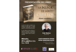Presentación del libro "LA NIÑA DE LOS CEPILLOS" en el Centro Comunitario Aluzeta de Bilbao