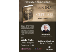 Presentación del libro "LA NIÑA DE LOS CEPILLOS" en Goñi Portal Kultur Etxea de Plentzia (Bizkaia)