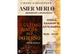 Presentación del libro "EL ÚLTIMO RINCÓN DEL INFIERNO" en la Biblioteca de Bermeo (Bizkaia)