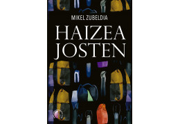 "HAIZEA JOSTEN" ES UNA BÚSQUEDA A LAS RUINAS DE LA JUVENTUD