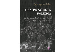 Reseña sobre el libro UNA TRAGEDIA POLÍTICA de Santiago de Pablo en EUSKO IKASKUNTZA