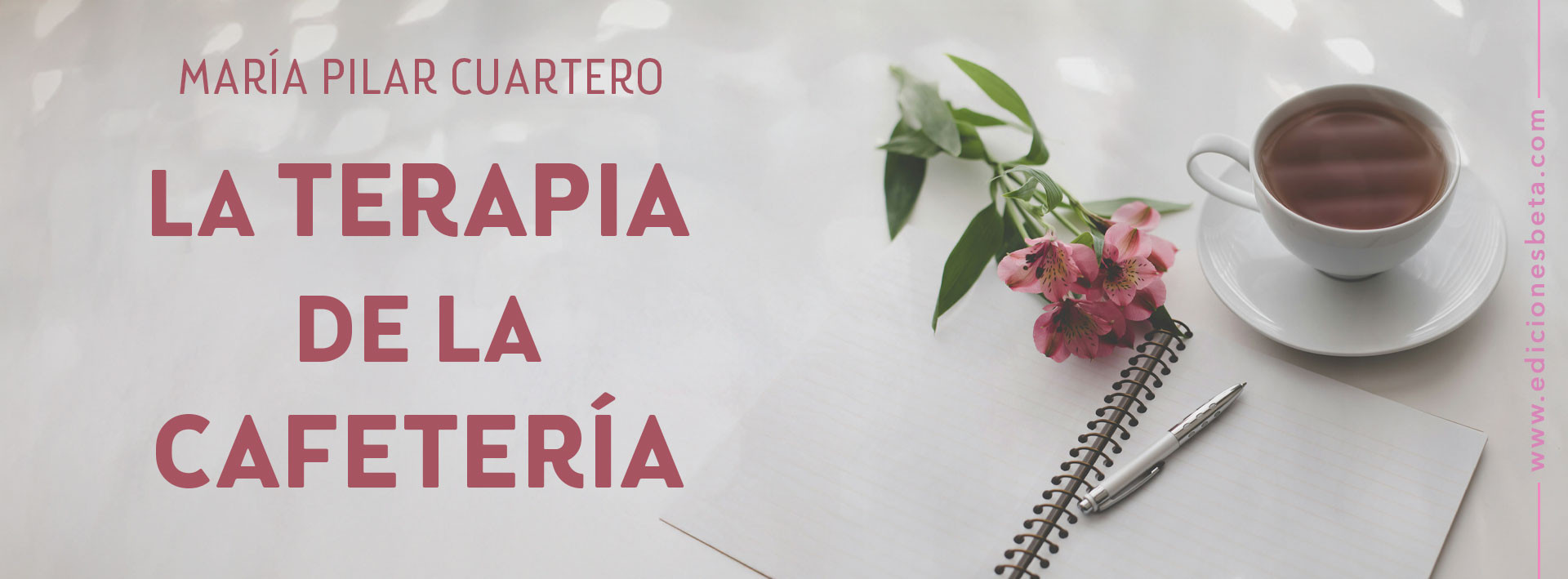 La terapia de la cafetería, de María Pilar Cuartero