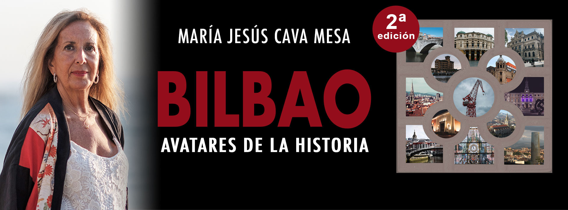 Bilbao Avatares de la Historia de María Jesús Cava Mesa 2da Edición, tapa rústica